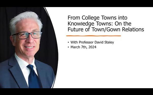 From College Towns into Knowledge Towns: On the Future of Town/Gown Relations