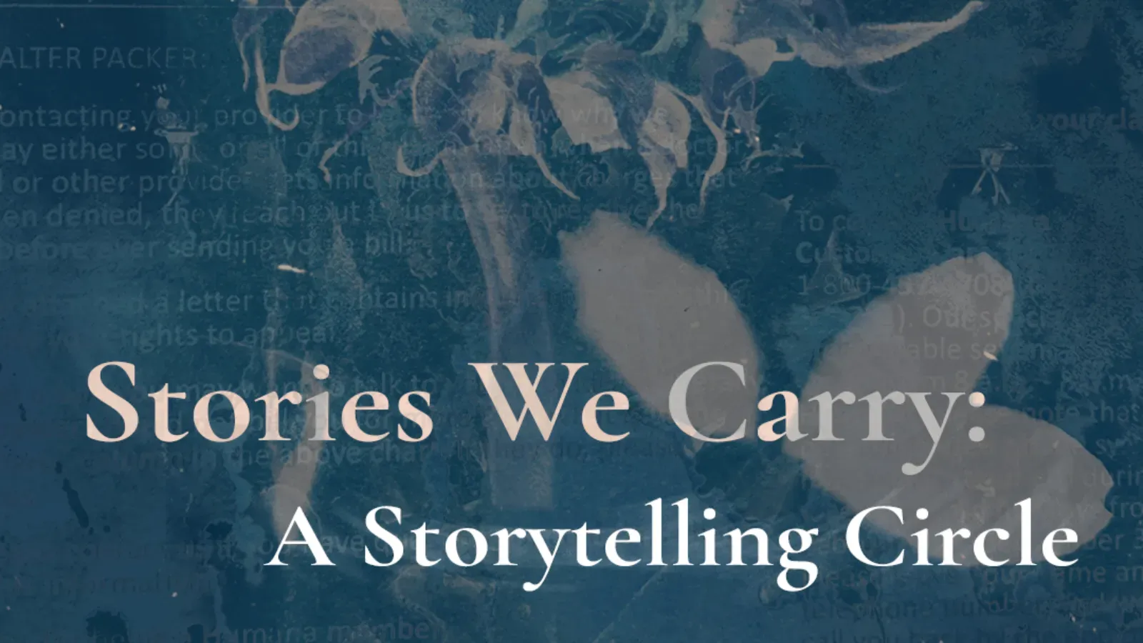 Stories We Carry: A Storytelling Circle with The Grief Club