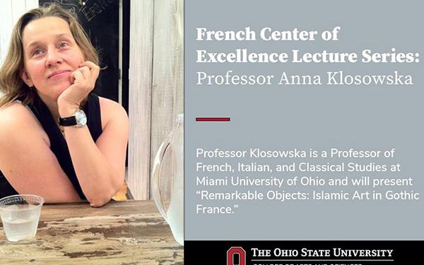 French Center of Excellence Lecture Series - Professor Anna Klosowska