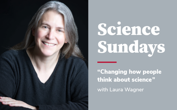Science Sundays Laura Wagner