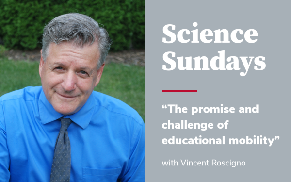 Science Sundays Vincent Roscigno