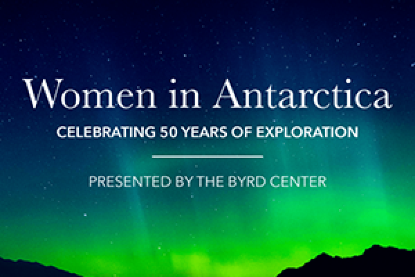 Women in Antarctica: Celebrating 50 Years of Exploration