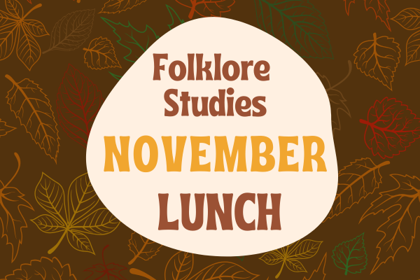 Event flyer for Folklore Studies November potluck