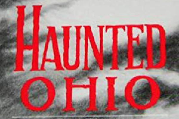 Haunted Ohio by Chris Woodyard