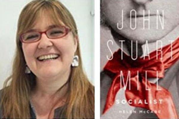 Helen McCabe's headshot next to book cover for John Stuart Mill, Socialist