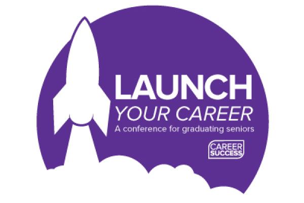 Launch Your Career Conference